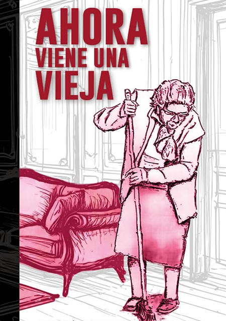 Ahora viene una vieja
